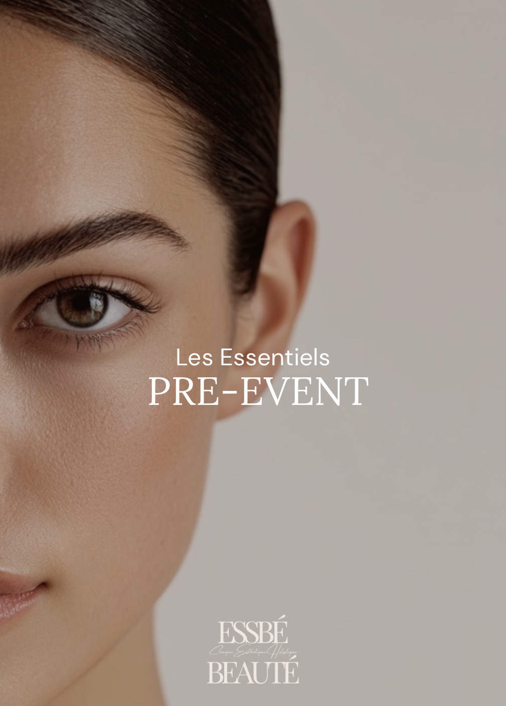 Affiche Les Essentiels Pre-Event, Essbé Beauté